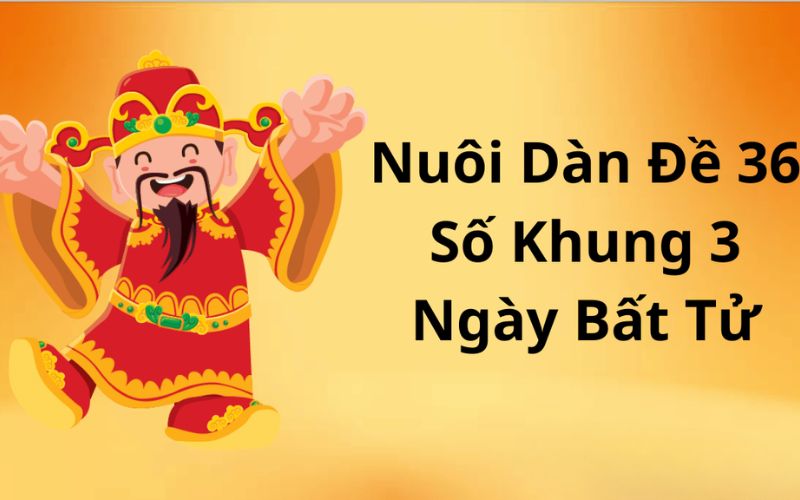Cách nuôi đề 36 số hiệu quả